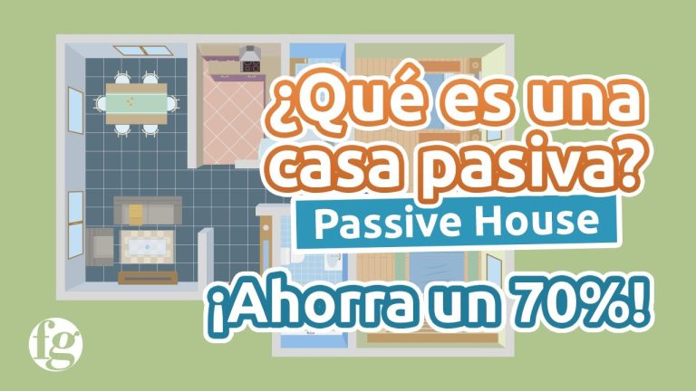 &iquest;Qu&eacute; son las casas pasivas y c&oacute;mo funcionan?